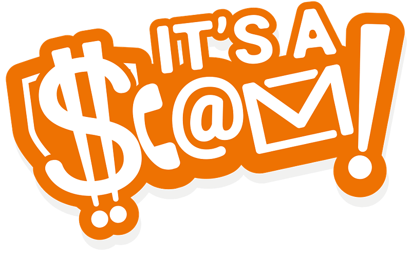 It's A Scam
